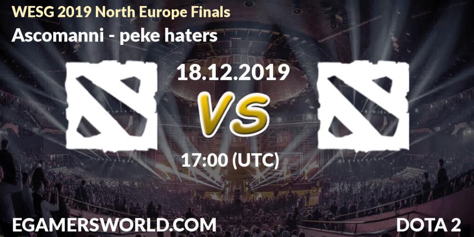 Prognose für das Spiel Infinity VS peke haters. 18.12.19. Dota 2 - WESG 2019 North Europe Finals