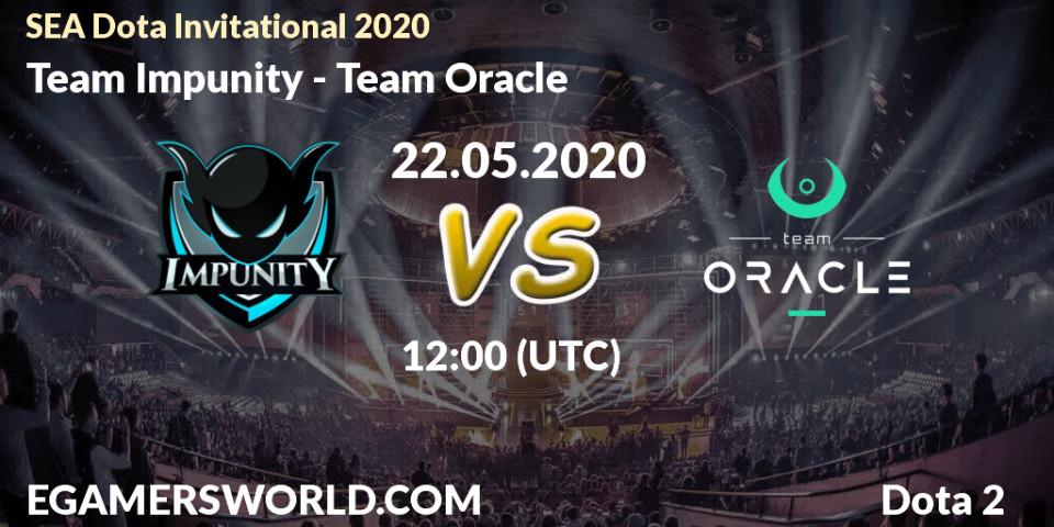Prognose für das Spiel Team Impunity VS Team Oracle. 22.05.2020 at 14:10. Dota 2 - SEA Dota Invitational 2020
