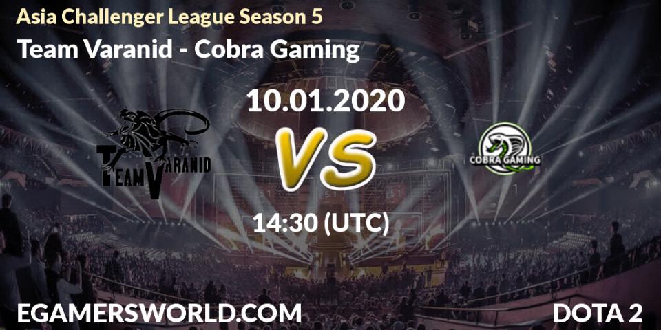 Prognose für das Spiel Team Varanid VS Cobra Gaming. 10.01.20. Dota 2 - Asia Challenger League Season 5