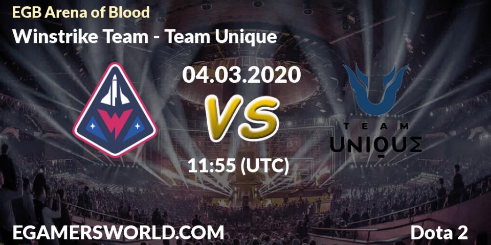 Prognose für das Spiel Winstrike Team VS Team Unique. 04.03.2020 at 11:59. Dota 2 - Arena of Blood