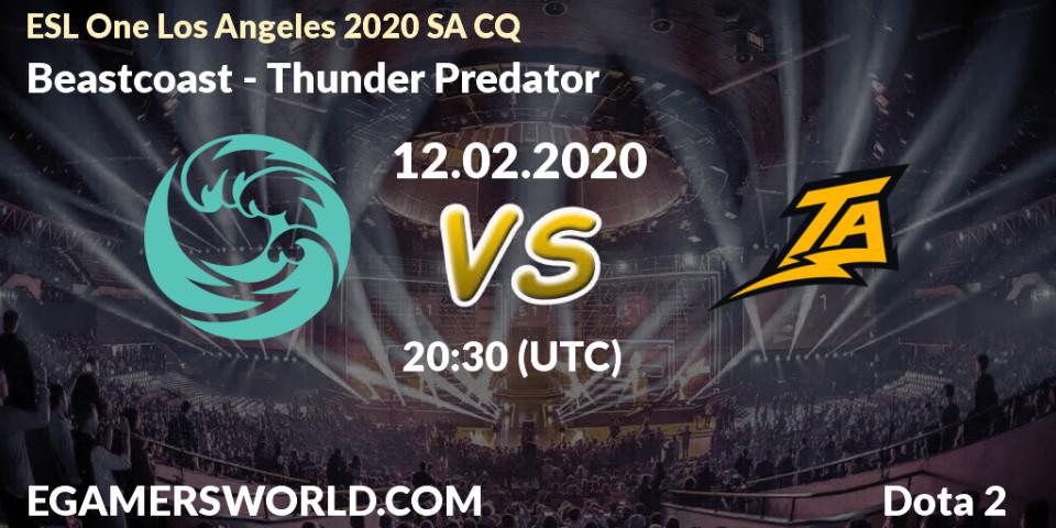 Prognose für das Spiel Beastcoast VS Thunder Predator. 12.02.20. Dota 2 - ESL One Los Angeles 2020 SA CQ