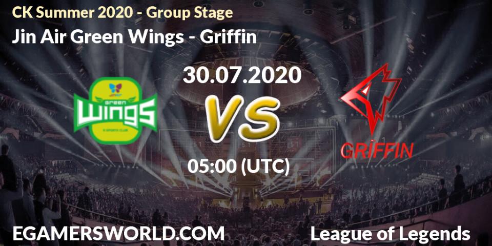 Prognose für das Spiel Jin Air Green Wings VS Griffin. 30.07.20. LoL - CK Summer 2020 - Group Stage