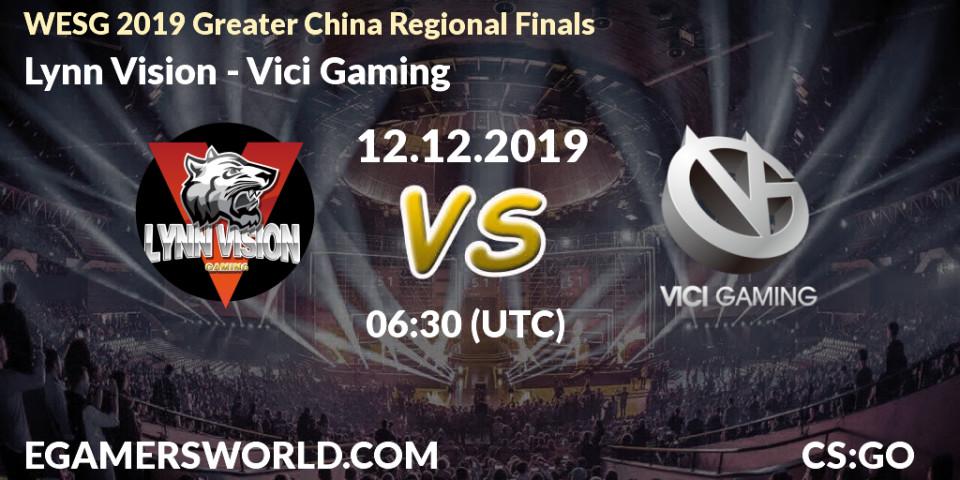 Prognose für das Spiel Lynn Vision VS Vici Gaming. 12.12.19. CS2 (CS:GO) - WESG 2019 Greater China Regional Finals