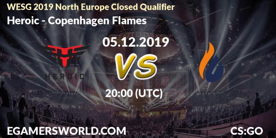 Prognose für das Spiel Heroic VS Copenhagen Flames. 05.12.19. CS2 (CS:GO) - WESG 2019 North Europe Closed Qualifier