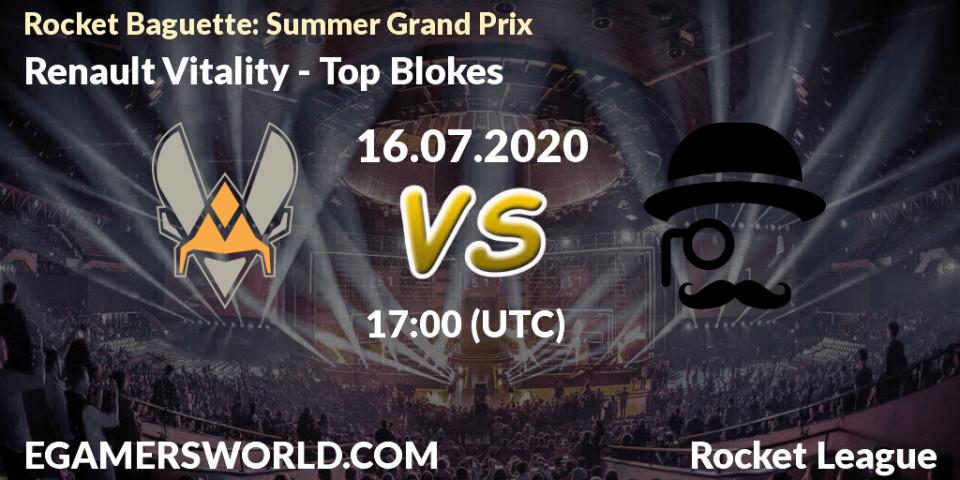 Prognose für das Spiel Renault Vitality VS Top Blokes. 16.07.2020 at 17:00. Rocket League - Rocket Baguette: Summer Grand Prix