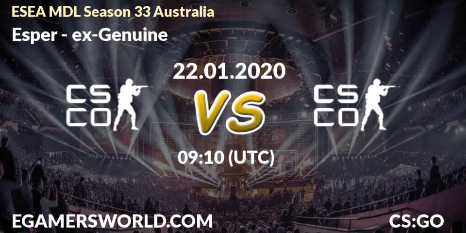 Prognose für das Spiel Esper VS ex-Genuine. 22.01.20. CS2 (CS:GO) - ESEA MDL Season 33 Australia