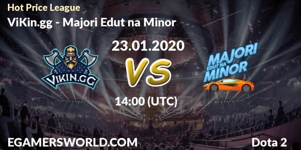 Prognose für das Spiel ViKin.gg VS Majori Edut na Minor. 23.01.20. Dota 2 - Hot Price League