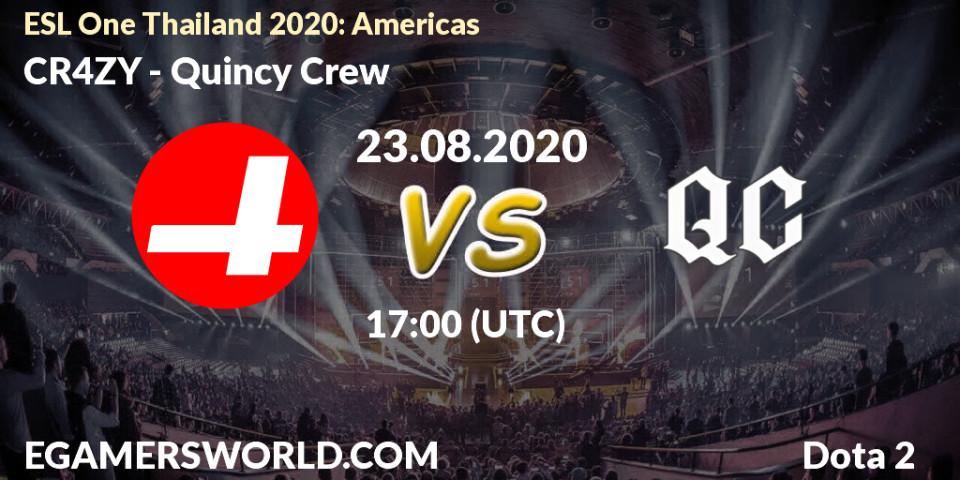 Prognose für das Spiel CR4ZY VS Quincy Crew. 23.08.2020 at 17:00. Dota 2 - ESL One Thailand 2020: Americas
