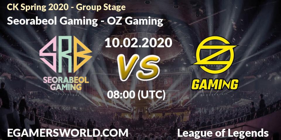 Prognose für das Spiel Seorabeol Gaming VS OZ Gaming. 10.02.2020 at 08:52. LoL - CK Spring 2020 - Group Stage