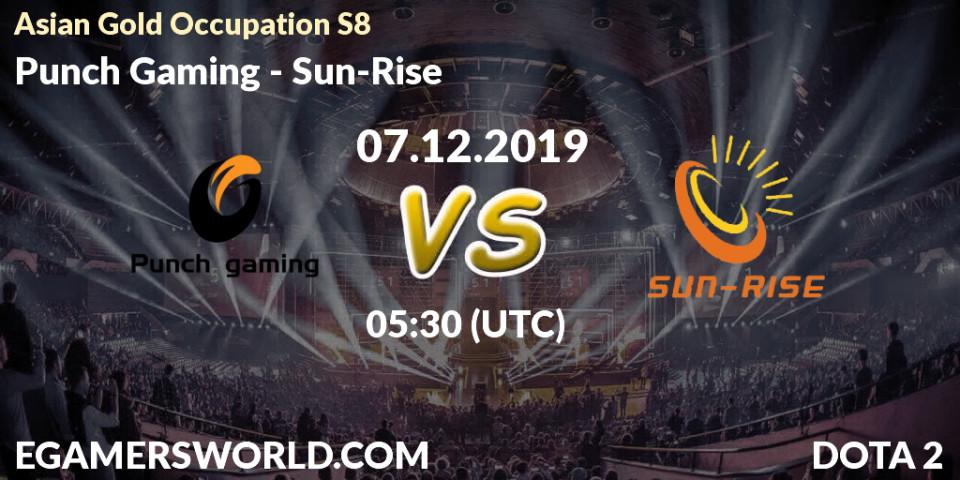 Prognose für das Spiel Punch Gaming VS Sun-Rise. 06.12.19. Dota 2 - Asian Gold Occupation S8 