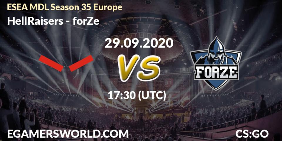 Prognose für das Spiel HellRaisers VS forZe. 28.10.20. CS2 (CS:GO) - ESEA MDL Season 35 Europe