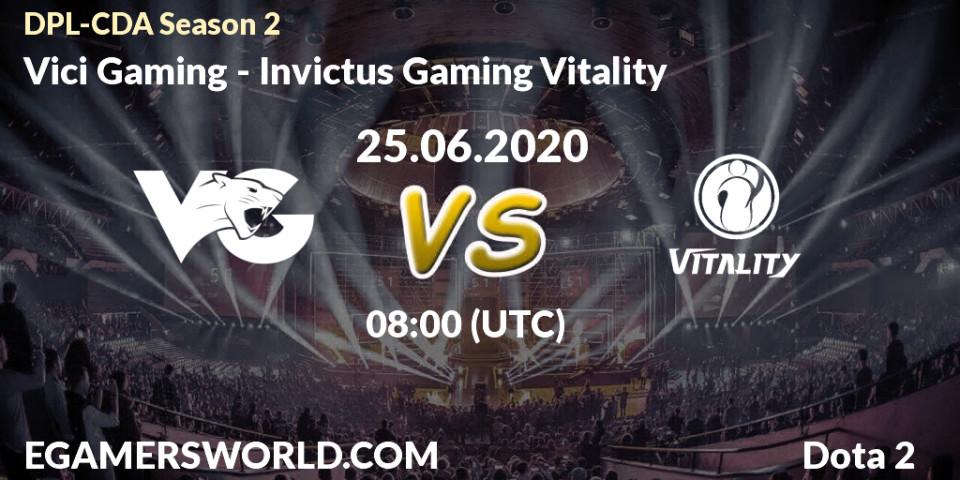 Prognose für das Spiel Vici Gaming VS Invictus Gaming Vitality. 25.06.20. Dota 2 - DPL-CDA Professional League Season 2