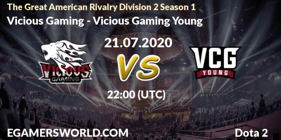 Prognose für das Spiel Vicious Gaming VS Vicious Gaming Young. 21.07.2020 at 22:22. Dota 2 - The Great American Rivalry Division 2 Season 1