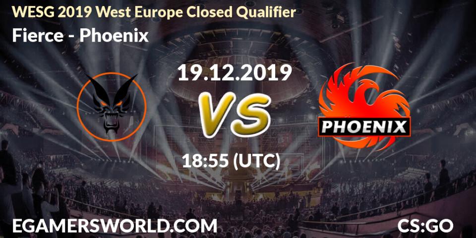 Prognose für das Spiel Fierce VS Phoenix. 19.12.19. CS2 (CS:GO) - WESG 2019 West Europe Closed Qualifier