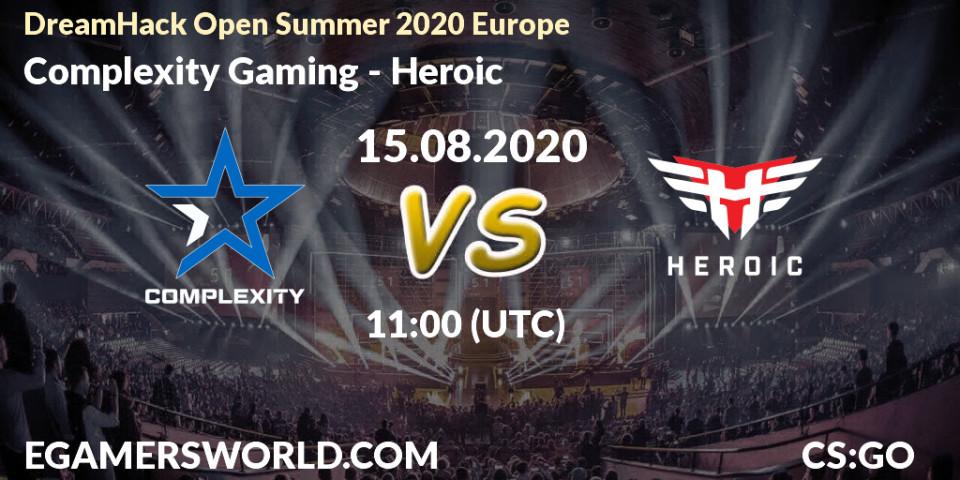 Prognose für das Spiel Complexity Gaming VS Heroic. 15.08.20. CS2 (CS:GO) - DreamHack Open Summer 2020 Europe