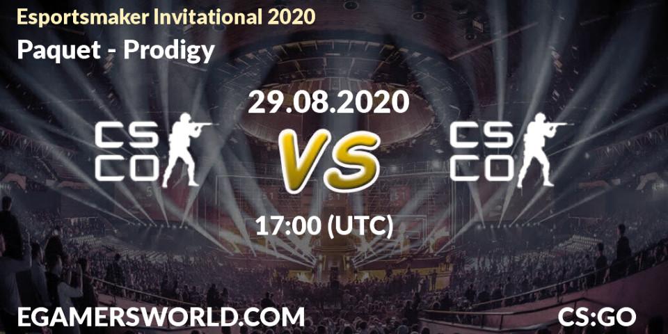 Prognose für das Spiel Paquetá VS Prodigy. 29.08.2020 at 17:00. Counter-Strike (CS2) - Esportsmaker Invitational 2020