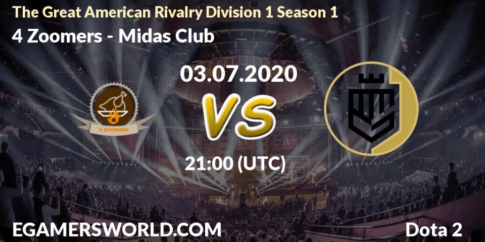 Prognose für das Spiel 4 Zoomers VS Midas Club. 03.07.20. Dota 2 - The Great American Rivalry Division 1 Season 1