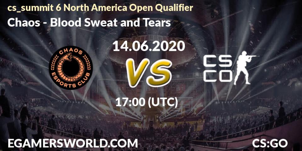 Prognose für das Spiel Chaos VS Blood Sweat and Tears. 14.06.2020 at 17:00. Counter-Strike (CS2) - cs_summit 6 North America Open Qualifier