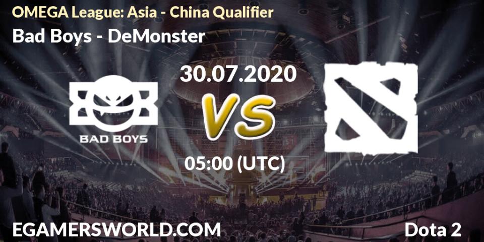 Prognose für das Spiel Bad Boys VS DeMonster. 30.07.20. Dota 2 - OMEGA League: Asia - China Qualifier