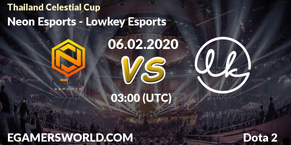 Prognose für das Spiel Neon Esports VS Lowkey Esports. 06.02.2020 at 08:39. Dota 2 - Thailand Celestial Cup