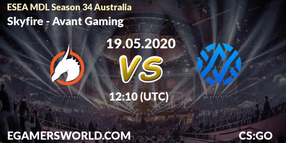Prognose für das Spiel Skyfire VS Avant Gaming. 26.05.2020 at 11:10. Counter-Strike (CS2) - ESEA MDL Season 34 Australia