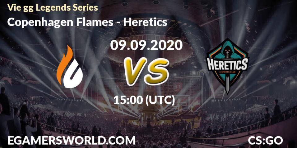 Prognose für das Spiel Copenhagen Flames VS Heretics. 09.09.20. CS2 (CS:GO) - Vie gg Legends Series