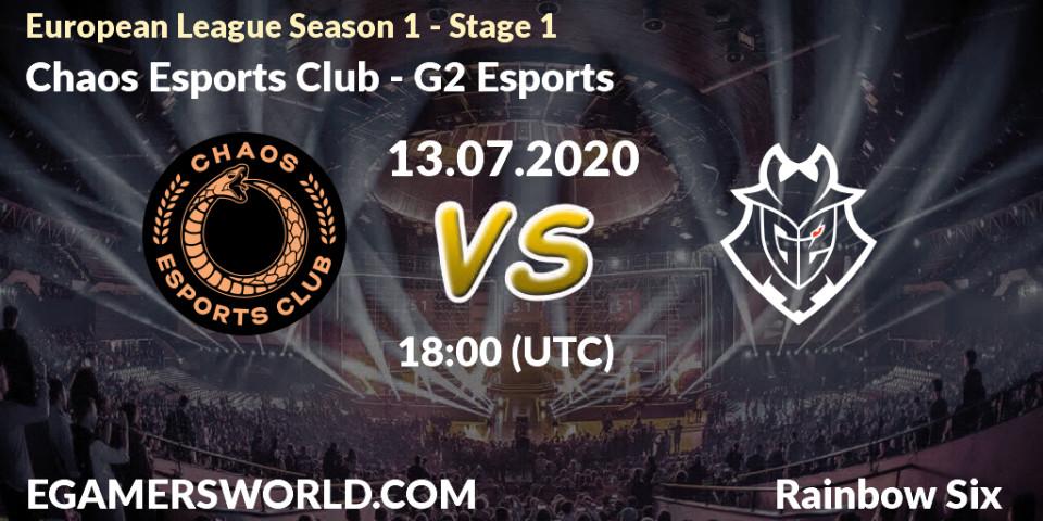 Prognose für das Spiel Chaos Esports Club VS G2 Esports. 13.07.20. Rainbow Six - European League Season 1 - Stage 1