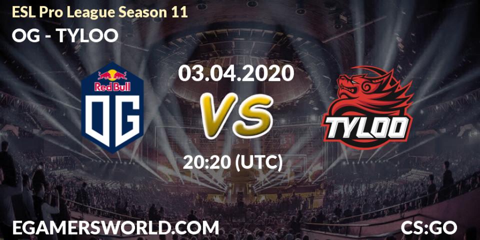 Prognose für das Spiel OG VS TYLOO. 27.03.2020 at 13:30. Counter-Strike (CS2) - ESL Pro League Season 11: Europe