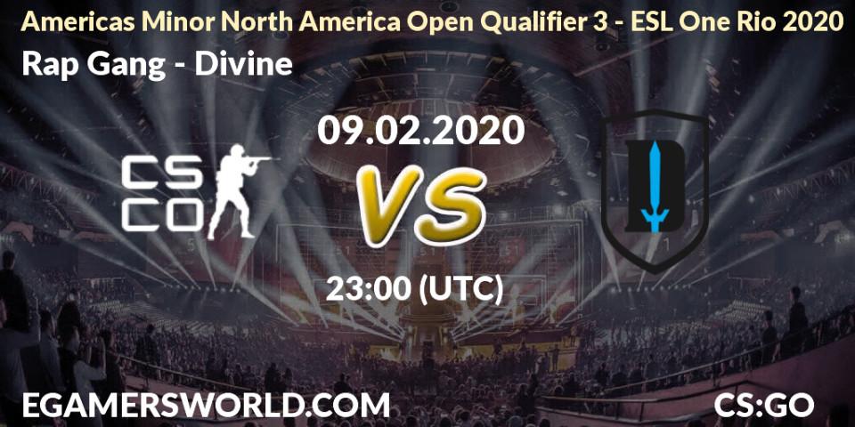 Prognose für das Spiel Rap Gang VS Divine. 09.02.20. CS2 (CS:GO) - Americas Minor North America Open Qualifier 3 - ESL One Rio 2020