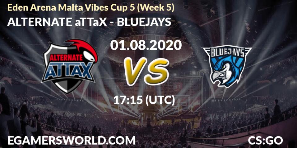 Prognose für das Spiel ALTERNATE aTTaX VS BLUEJAYS. 01.08.2020 at 17:15. Counter-Strike (CS2) - Eden Arena Malta Vibes Cup 5 (Week 5)