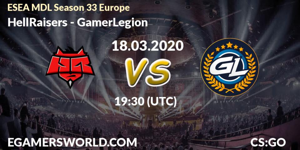 Prognose für das Spiel HellRaisers VS GamerLegion. 18.03.20. CS2 (CS:GO) - ESEA MDL Season 33 Europe