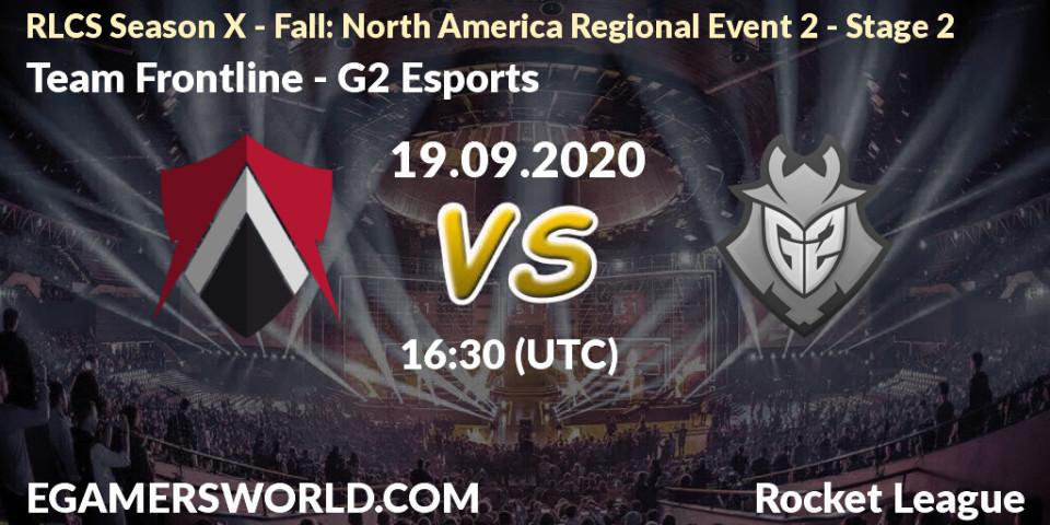Prognose für das Spiel Team Frontline VS G2 Esports. 19.09.20. Rocket League - RLCS Season X - Fall: North America Regional Event 2 - Stage 2