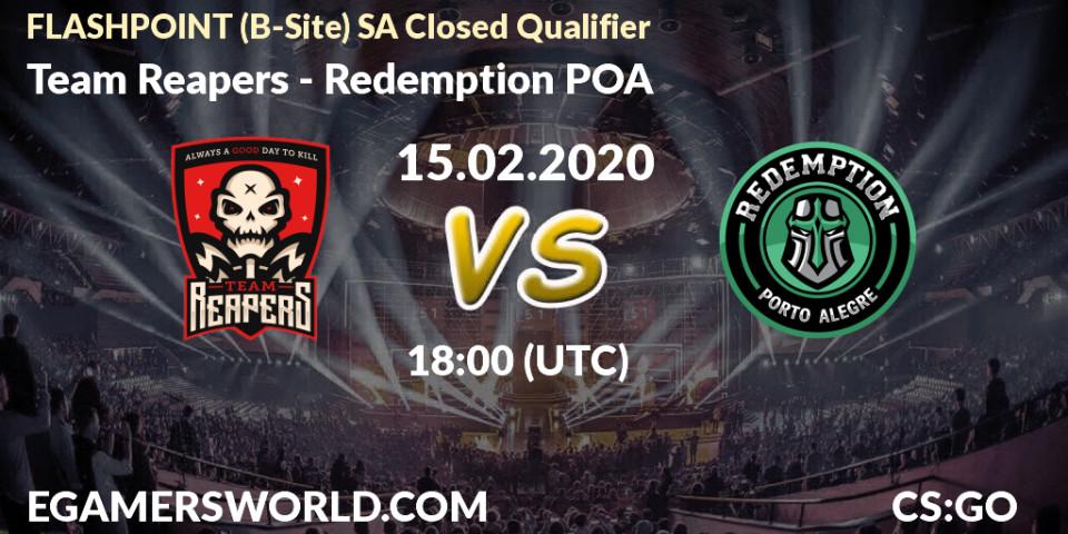 Prognose für das Spiel Team Reapers VS Redemption POA. 15.02.20. CS2 (CS:GO) - FLASHPOINT South America Closed Qualifier
