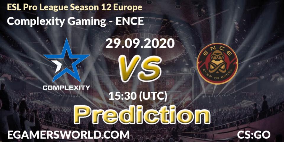Prognose für das Spiel Complexity Gaming VS ENCE. 29.09.2020 at 19:20. Counter-Strike (CS2) - ESL Pro League Season 12 Europe