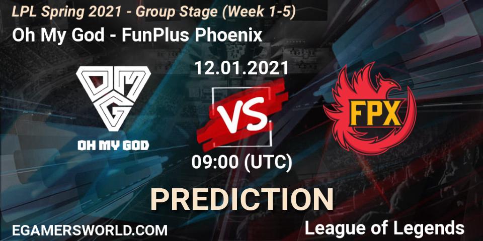 Prognose für das Spiel Oh My God VS FunPlus Phoenix. 12.01.2021 at 09:16. LoL - LPL Spring 2021 - Group Stage (Week 1-5)