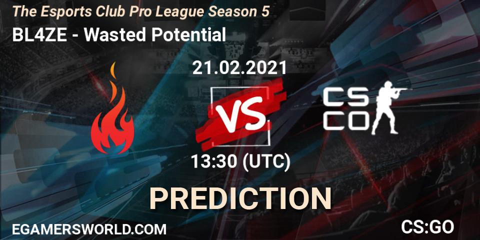 Prognose für das Spiel BL4ZE VS Wasted Potential. 21.02.2021 at 13:30. Counter-Strike (CS2) - The Esports Club Pro League Season 5