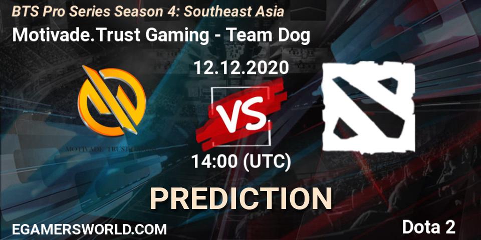 Prognose für das Spiel Motivade.Trust Gaming VS Team Dog. 14.12.2020 at 12:59. Dota 2 - BTS Pro Series Season 4: Southeast Asia