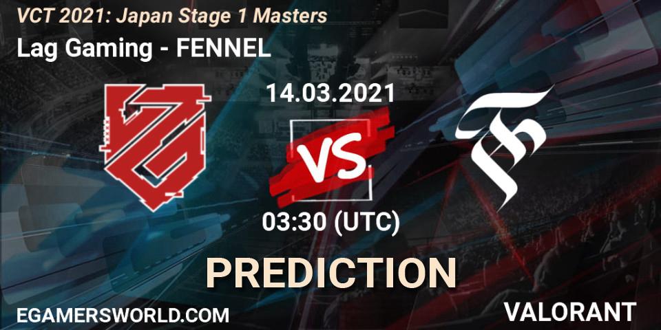 Prognose für das Spiel Lag Gaming VS FENNEL. 14.03.2021 at 03:30. VALORANT - VCT 2021: Japan Stage 1 Masters