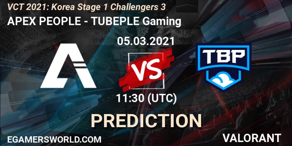 Prognose für das Spiel APEX PEOPLE VS TUBEPLE Gaming. 05.03.2021 at 11:30. VALORANT - VCT 2021: Korea Stage 1 Challengers 3