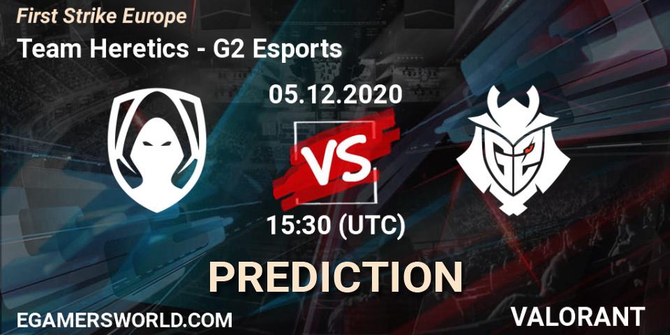 Prognose für das Spiel Team Heretics VS G2 Esports. 05.12.2020 at 15:30. VALORANT - First Strike Europe