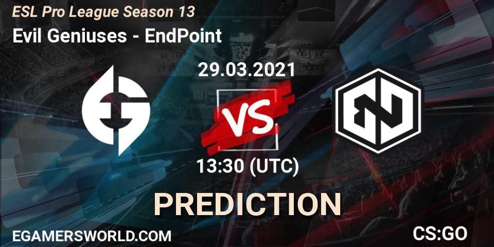 Prognose für das Spiel Evil Geniuses VS EndPoint. 29.03.2021 at 17:00. Counter-Strike (CS2) - ESL Pro League Season 13