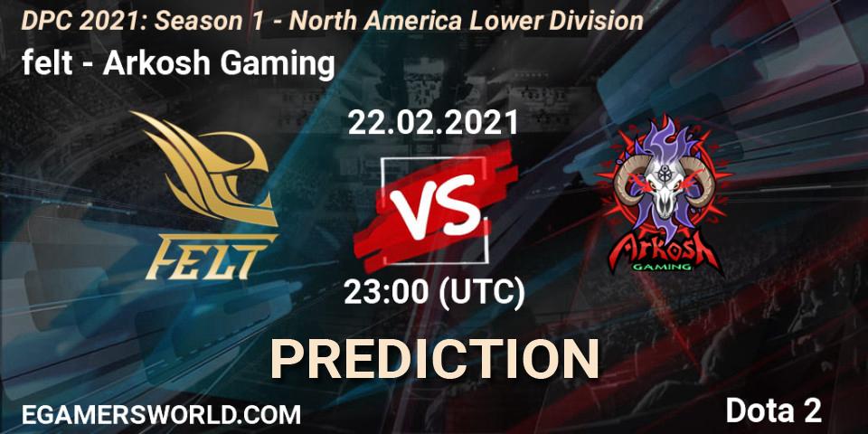 Prognose für das Spiel felt VS Arkosh Gaming. 22.02.21. Dota 2 - DPC 2021: Season 1 - North America Lower Division