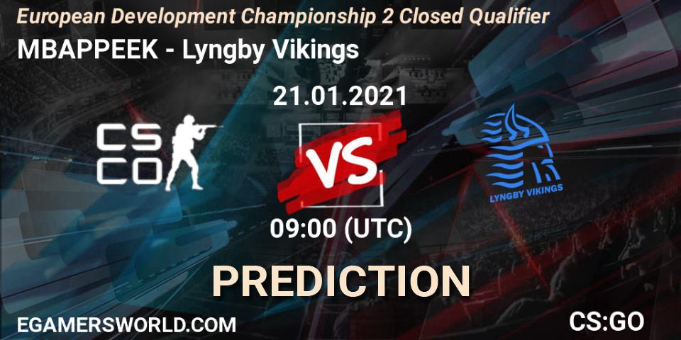Prognose für das Spiel MBAPPEEK VS Lyngby Vikings. 21.01.21. CS2 (CS:GO) - European Development Championship Season 2: Closed Qualifier