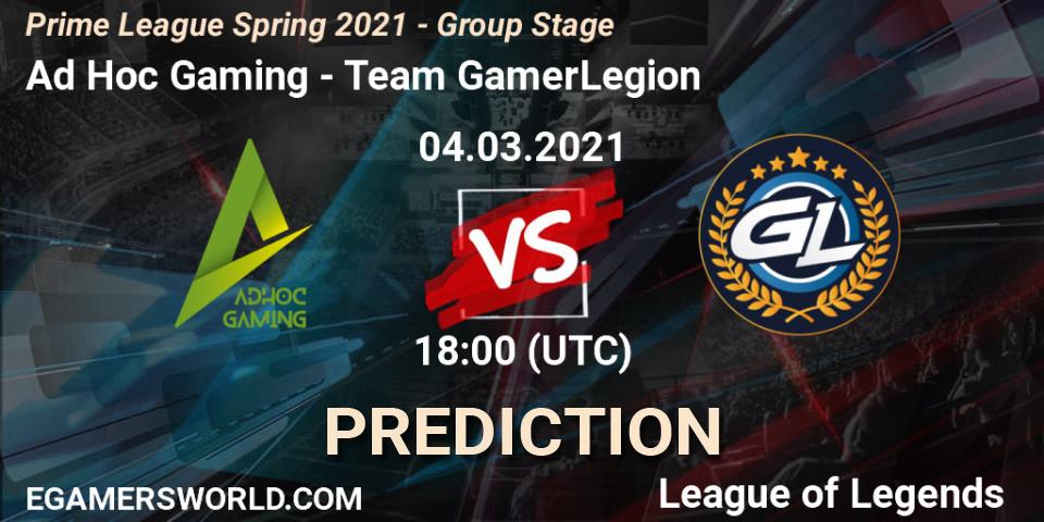 Prognose für das Spiel Ad Hoc Gaming VS Team GamerLegion. 04.03.21. LoL - Prime League Spring 2021 - Group Stage
