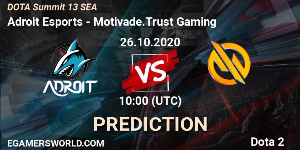 Prognose für das Spiel Adroit Esports VS Motivade.Trust Gaming. 27.10.20. Dota 2 - DOTA Summit 13: SEA
