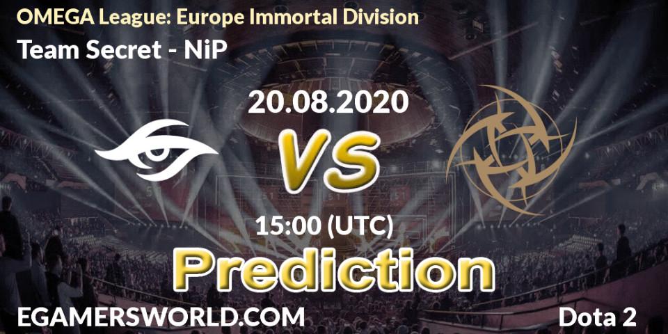 Prognose für das Spiel Team Secret VS NiP. 20.08.20. Dota 2 - OMEGA League: Europe Immortal Division