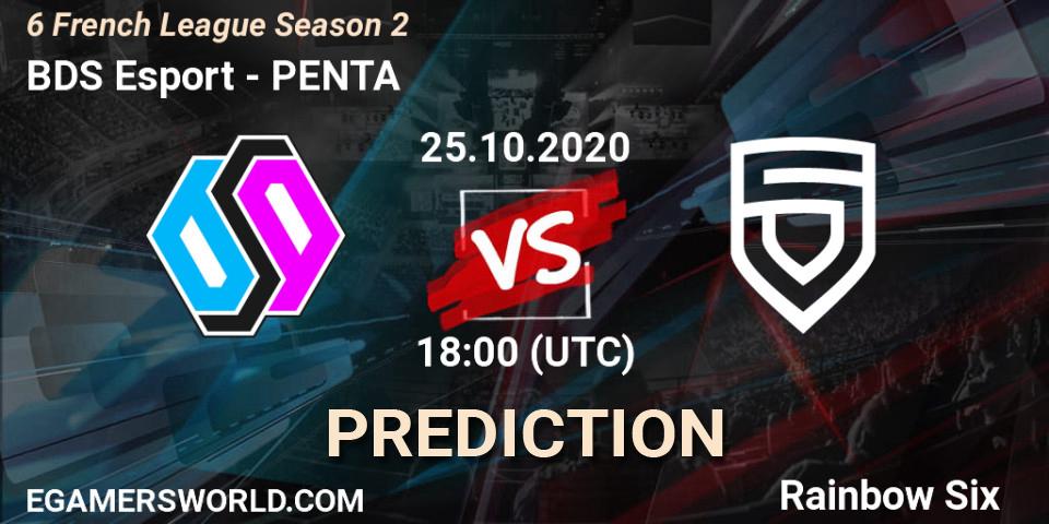 Prognose für das Spiel BDS Esport VS PENTA. 25.10.20. Rainbow Six - 6 French League Season 2 
