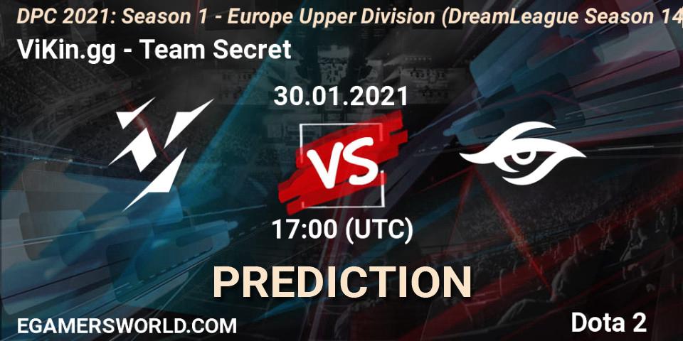 Prognose für das Spiel ViKin.gg VS Team Secret. 30.01.2021 at 16:55. Dota 2 - DPC 2021: Season 1 - Europe Upper Division (DreamLeague Season 14)