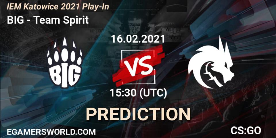 Prognose für das Spiel BIG VS Team Spirit. 16.02.21. CS2 (CS:GO) - IEM Katowice 2021 Play-In