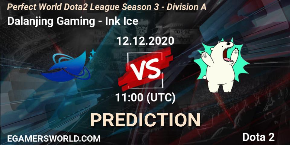 Prognose für das Spiel Dalanjing Gaming VS Ink Ice. 12.12.20. Dota 2 - Perfect World Dota2 League Season 3 - Division A